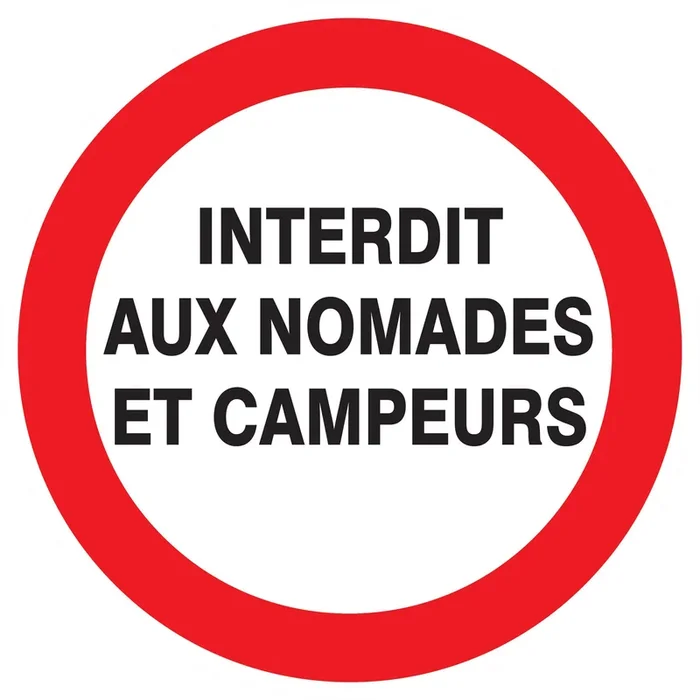 Panneau adhésif INTERDIT AUX NOMADES ET CAMPEURS Ø180MM TALIAPLAST – 727230