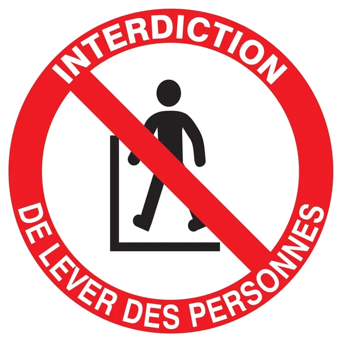 Panneau adhésif INTERDIT DE LEVER DES PERSONNES Ø420MM TALIAPLAST – 723320
