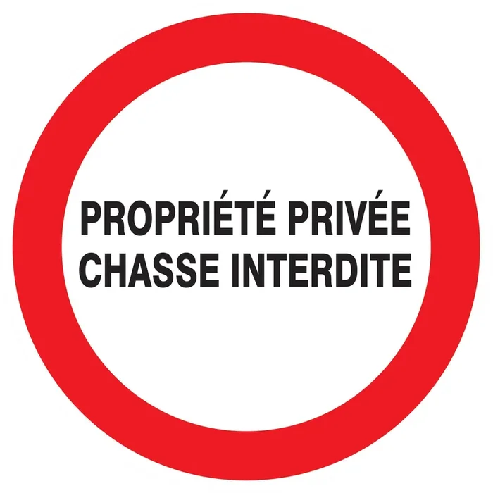 Panneau adhésif PROPRIETE PRIVEE CHASSE INTERDITE Ø300MM TALIAPLAST – 722233