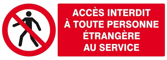Panneau rigide ACCES INTERDIT TTE PERS. ETRANGERE AU SERVICE 330x120mm TALIAPLAST – 626204