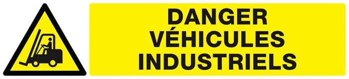 Panneau rigide DANGER VEHICULES INDUSTRIELS 330x75mm TALIAPLAST – 625310