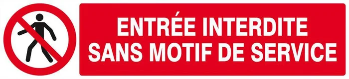 Panneau rigide ENTREE INTERDITE SANS MOTIF DE SERVICE 330x75mm TALIAPLAST – 625206