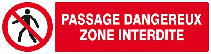Panneau rigide PASSAGE DANGEREUX ZONE INTERDITE 200x52mm TALIAPLAST – 620203