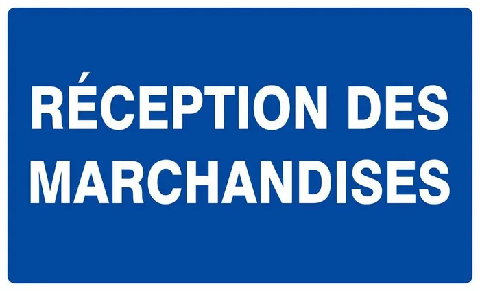 Panneau rigide RECEPTION DES MARCHANDISES 330x200mm TALIAPLAST – 621625